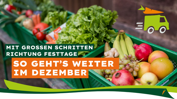 KI generiert: Kisten mit Obst und Gemüse; Text: "MIT GROSSEN SCHRITTEN RICHTUNG FESTTAGE SO GEHT'S WEITER IM DEZEMBER".