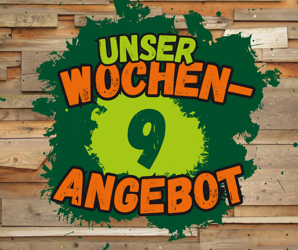 Unser Wochenangebot 9