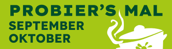 KI generiert: Text: "PROBIER'S MAL SEPTEMBER OKTOBER" und Illustration eines Topfs mit Dampf. Hauptinhalt: Einladender Text.